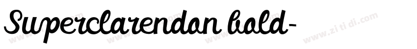 Superclarendon bold字体转换